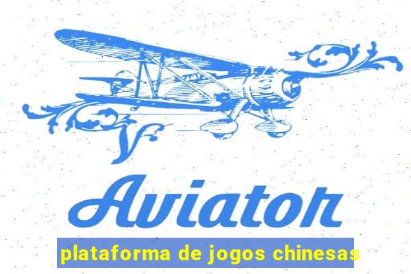 plataforma de jogos chinesas